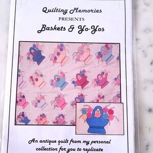 Quilting Memories Baskets & Yo-Yos Quilt Pattern Antique Quilt Collection